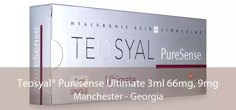 Teosyal® Puresense Ultimate 3ml 66mg, 9mg Manchester - Georgia