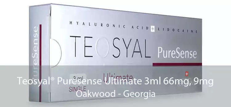 Teosyal® Puresense Ultimate 3ml 66mg, 9mg Oakwood - Georgia
