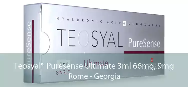 Teosyal® Puresense Ultimate 3ml 66mg, 9mg Rome - Georgia