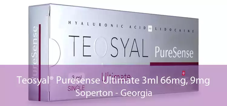 Teosyal® Puresense Ultimate 3ml 66mg, 9mg Soperton - Georgia