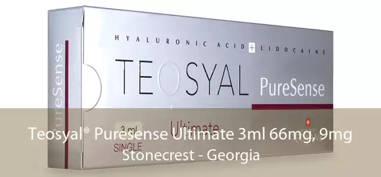 Teosyal® Puresense Ultimate 3ml 66mg, 9mg Stonecrest - Georgia