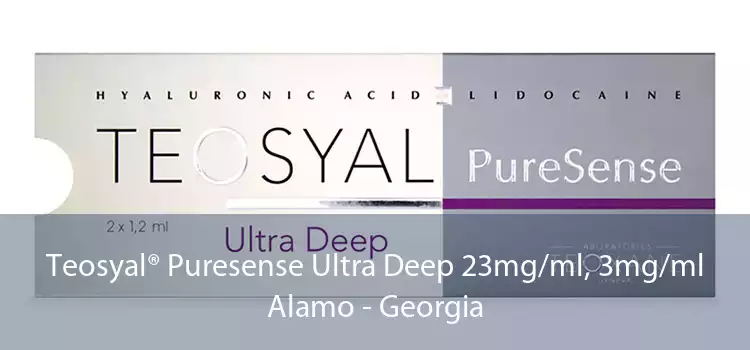 Teosyal® Puresense Ultra Deep 23mg/ml, 3mg/ml Alamo - Georgia