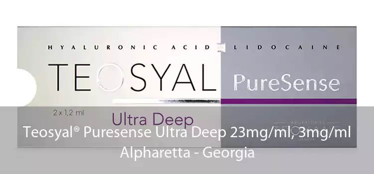 Teosyal® Puresense Ultra Deep 23mg/ml, 3mg/ml Alpharetta - Georgia