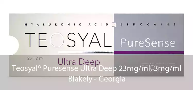 Teosyal® Puresense Ultra Deep 23mg/ml, 3mg/ml Blakely - Georgia