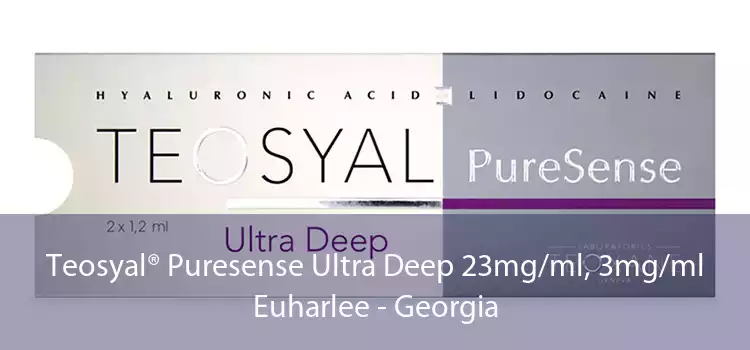 Teosyal® Puresense Ultra Deep 23mg/ml, 3mg/ml Euharlee - Georgia