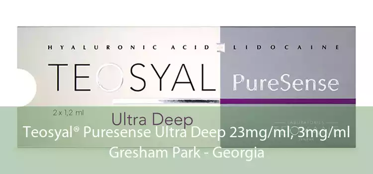 Teosyal® Puresense Ultra Deep 23mg/ml, 3mg/ml Gresham Park - Georgia