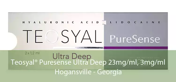 Teosyal® Puresense Ultra Deep 23mg/ml, 3mg/ml Hogansville - Georgia