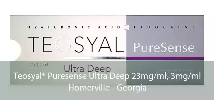 Teosyal® Puresense Ultra Deep 23mg/ml, 3mg/ml Homerville - Georgia