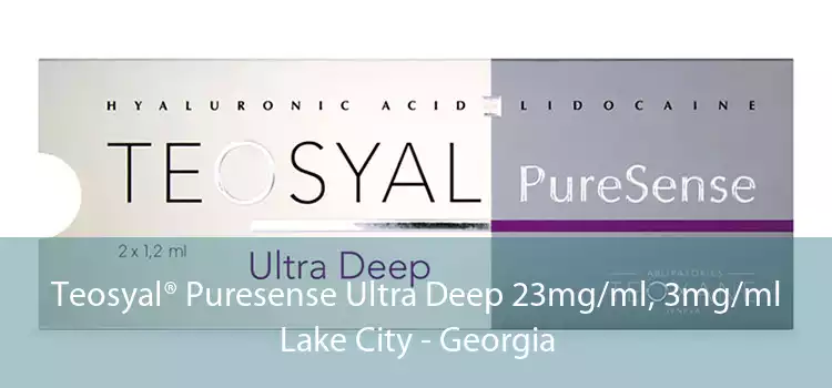 Teosyal® Puresense Ultra Deep 23mg/ml, 3mg/ml Lake City - Georgia