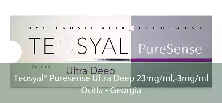 Teosyal® Puresense Ultra Deep 23mg/ml, 3mg/ml Ocilla - Georgia