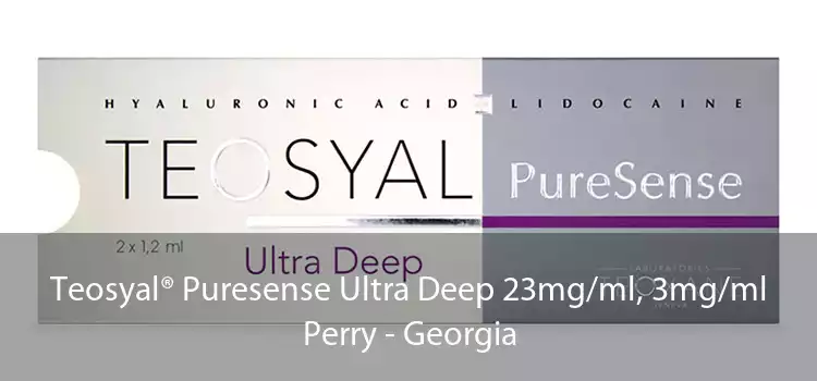 Teosyal® Puresense Ultra Deep 23mg/ml, 3mg/ml Perry - Georgia