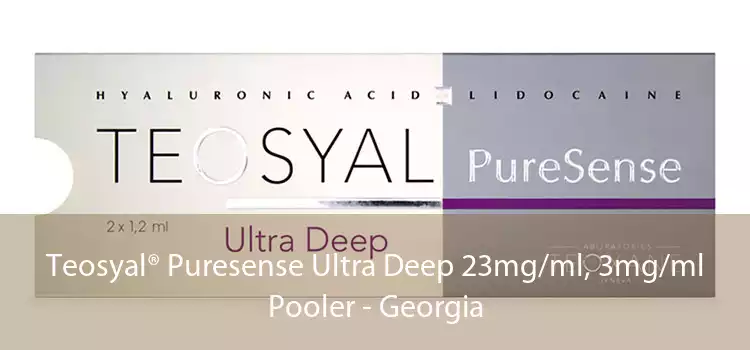 Teosyal® Puresense Ultra Deep 23mg/ml, 3mg/ml Pooler - Georgia