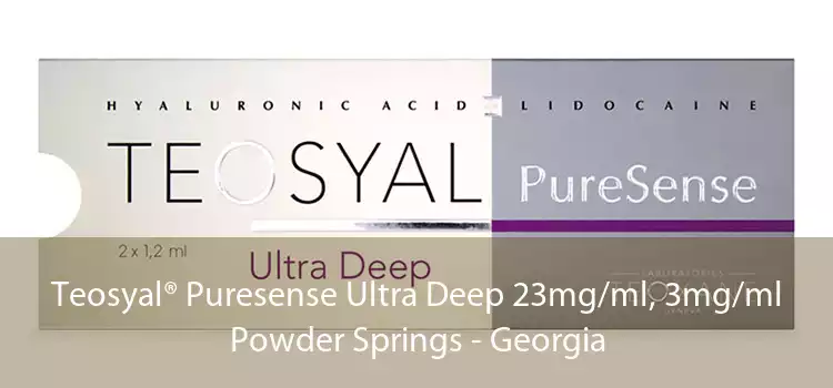 Teosyal® Puresense Ultra Deep 23mg/ml, 3mg/ml Powder Springs - Georgia