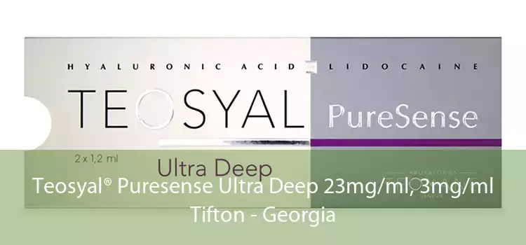 Teosyal® Puresense Ultra Deep 23mg/ml, 3mg/ml Tifton - Georgia