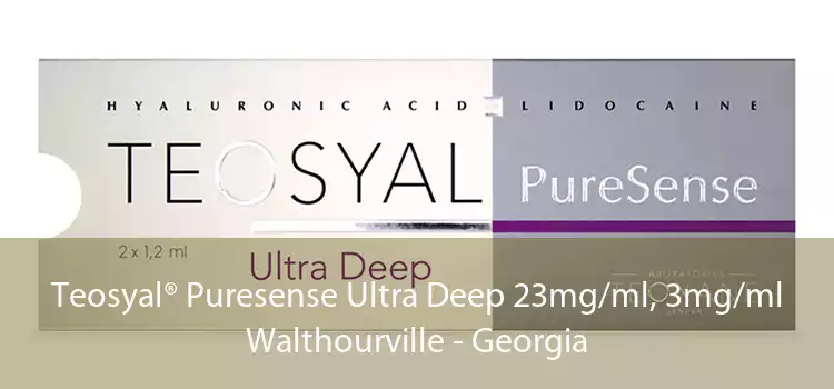 Teosyal® Puresense Ultra Deep 23mg/ml, 3mg/ml Walthourville - Georgia