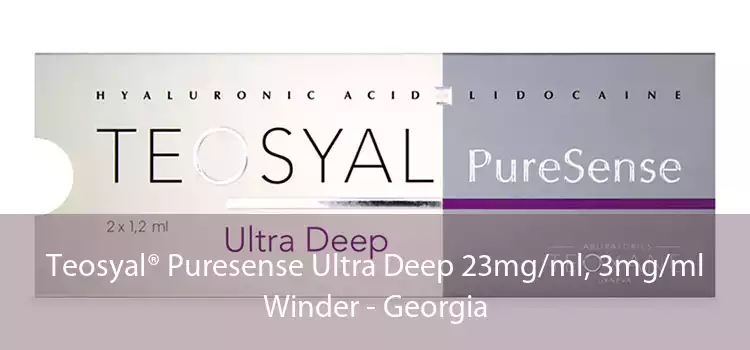 Teosyal® Puresense Ultra Deep 23mg/ml, 3mg/ml Winder - Georgia