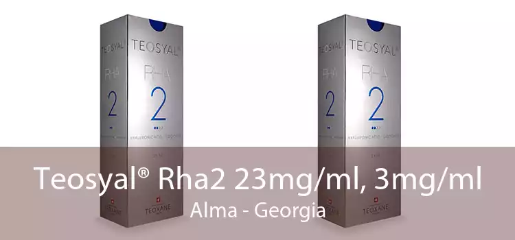 Teosyal® Rha2 23mg/ml, 3mg/ml Alma - Georgia