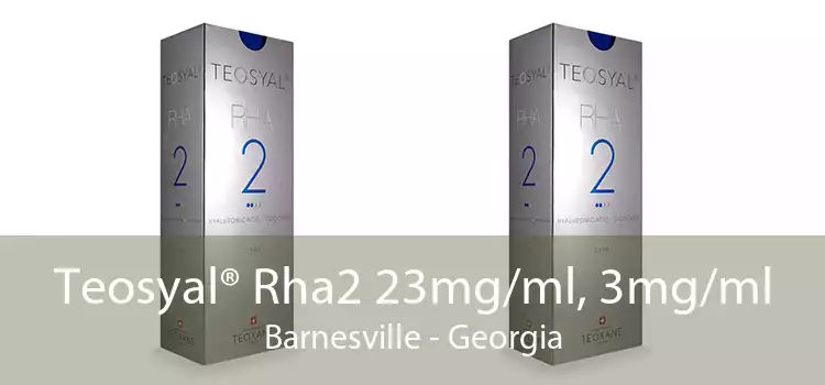 Teosyal® Rha2 23mg/ml, 3mg/ml Barnesville - Georgia