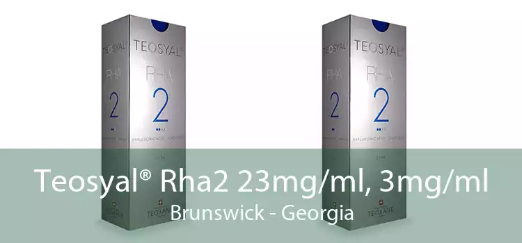 Teosyal® Rha2 23mg/ml, 3mg/ml Brunswick - Georgia