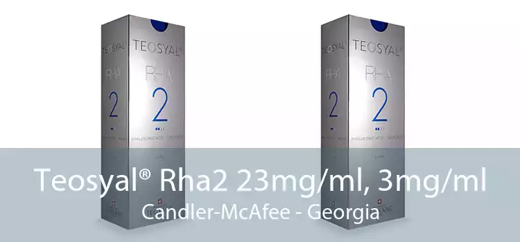 Teosyal® Rha2 23mg/ml, 3mg/ml Candler-McAfee - Georgia