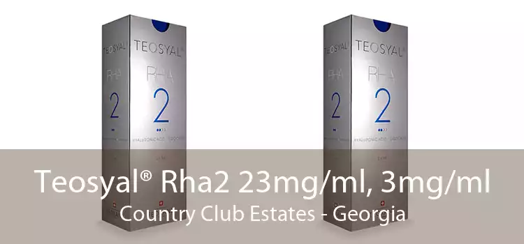 Teosyal® Rha2 23mg/ml, 3mg/ml Country Club Estates - Georgia