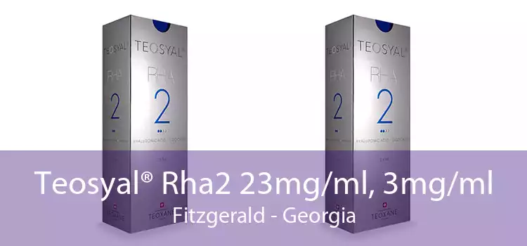 Teosyal® Rha2 23mg/ml, 3mg/ml Fitzgerald - Georgia