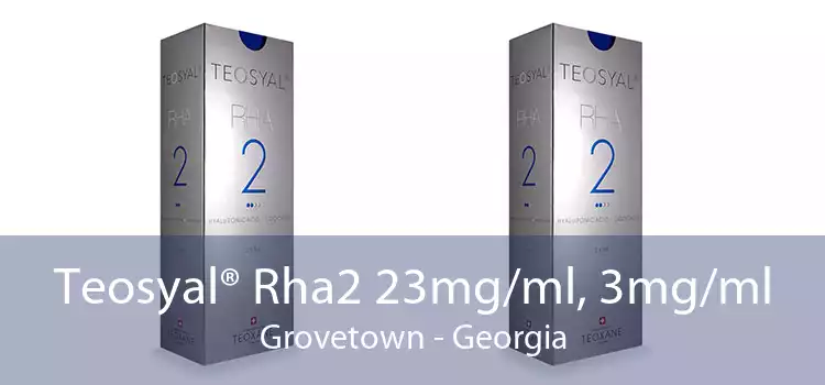 Teosyal® Rha2 23mg/ml, 3mg/ml Grovetown - Georgia