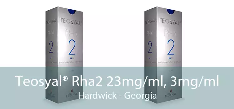 Teosyal® Rha2 23mg/ml, 3mg/ml Hardwick - Georgia