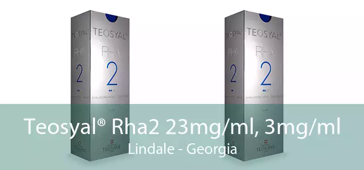 Teosyal® Rha2 23mg/ml, 3mg/ml Lindale - Georgia