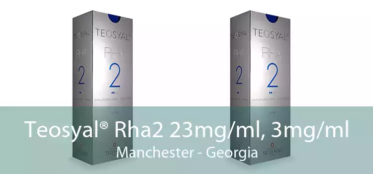 Teosyal® Rha2 23mg/ml, 3mg/ml Manchester - Georgia