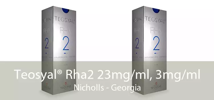 Teosyal® Rha2 23mg/ml, 3mg/ml Nicholls - Georgia