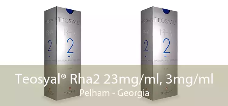 Teosyal® Rha2 23mg/ml, 3mg/ml Pelham - Georgia