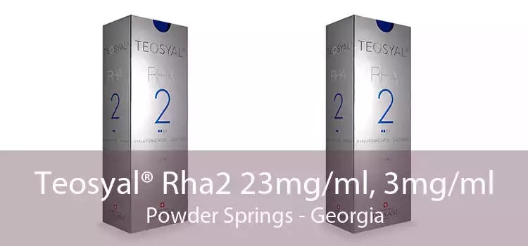 Teosyal® Rha2 23mg/ml, 3mg/ml Powder Springs - Georgia