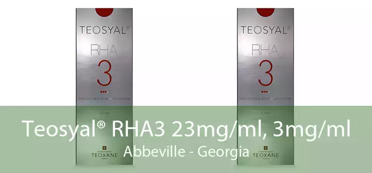 Teosyal® RHA3 23mg/ml, 3mg/ml Abbeville - Georgia