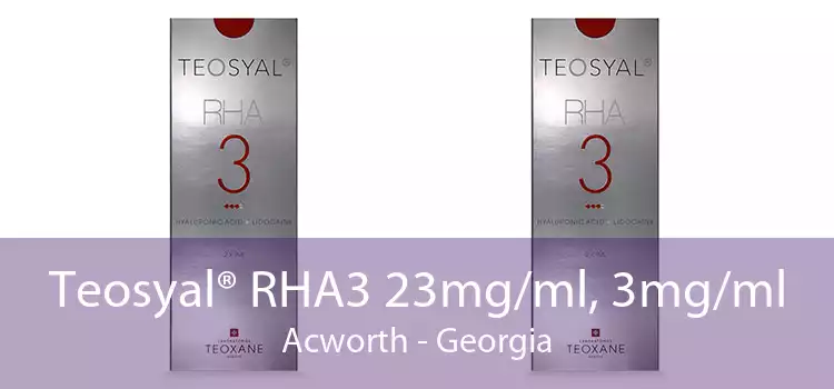 Teosyal® RHA3 23mg/ml, 3mg/ml Acworth - Georgia