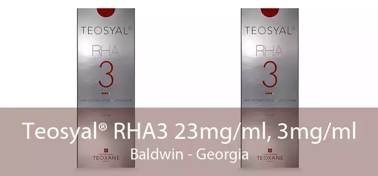 Teosyal® RHA3 23mg/ml, 3mg/ml Baldwin - Georgia