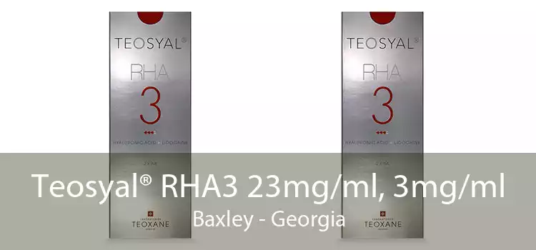Teosyal® RHA3 23mg/ml, 3mg/ml Baxley - Georgia