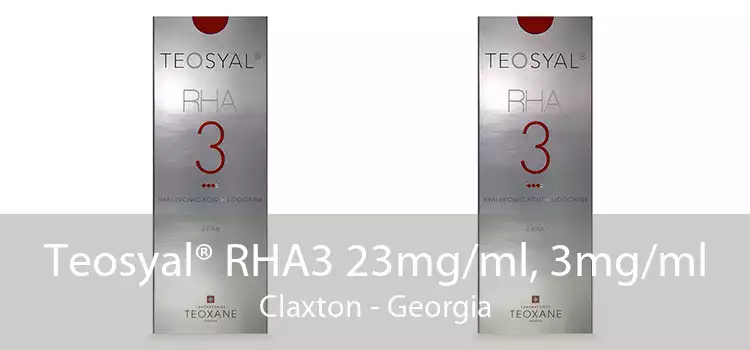 Teosyal® RHA3 23mg/ml, 3mg/ml Claxton - Georgia
