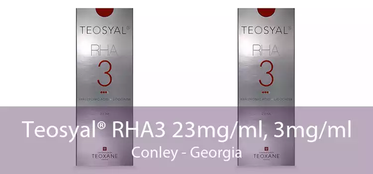 Teosyal® RHA3 23mg/ml, 3mg/ml Conley - Georgia