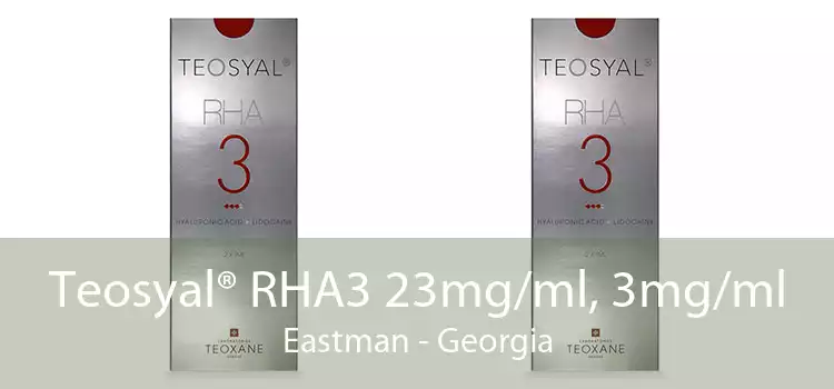 Teosyal® RHA3 23mg/ml, 3mg/ml Eastman - Georgia