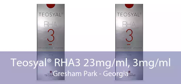 Teosyal® RHA3 23mg/ml, 3mg/ml Gresham Park - Georgia