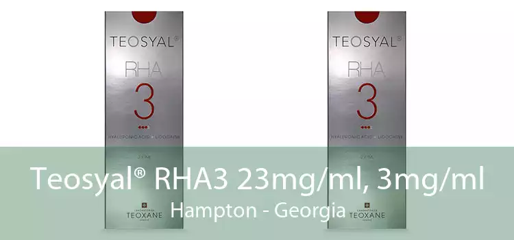 Teosyal® RHA3 23mg/ml, 3mg/ml Hampton - Georgia
