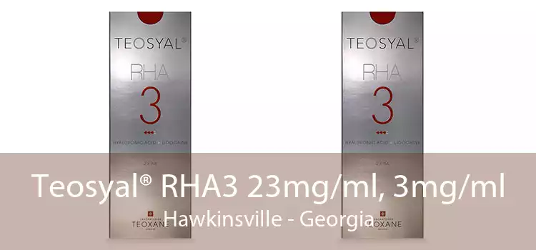 Teosyal® RHA3 23mg/ml, 3mg/ml Hawkinsville - Georgia