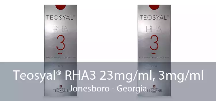 Teosyal® RHA3 23mg/ml, 3mg/ml Jonesboro - Georgia