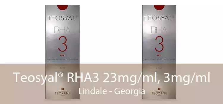 Teosyal® RHA3 23mg/ml, 3mg/ml Lindale - Georgia