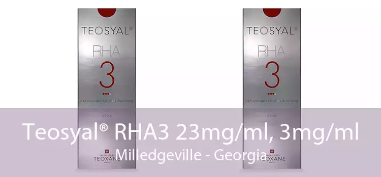 Teosyal® RHA3 23mg/ml, 3mg/ml Milledgeville - Georgia