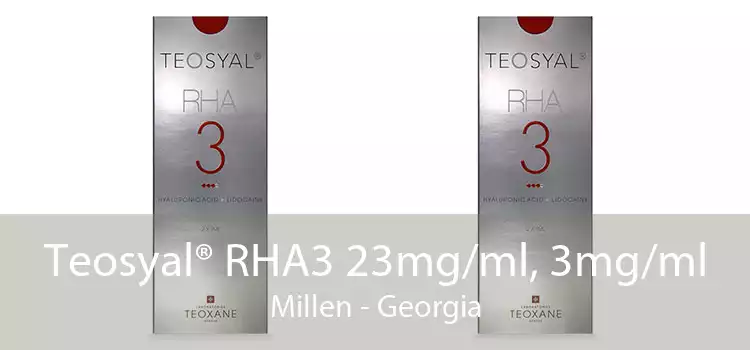 Teosyal® RHA3 23mg/ml, 3mg/ml Millen - Georgia