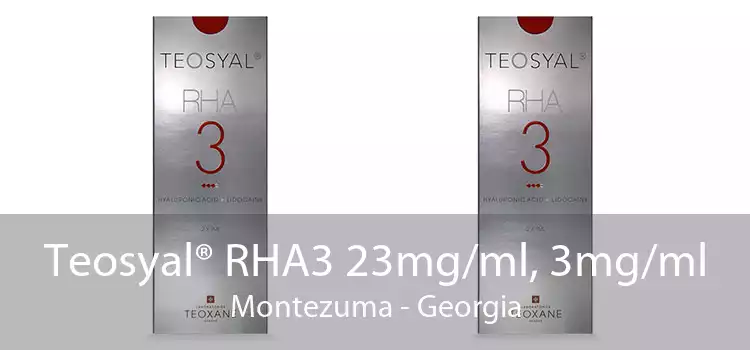 Teosyal® RHA3 23mg/ml, 3mg/ml Montezuma - Georgia