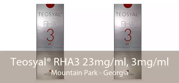 Teosyal® RHA3 23mg/ml, 3mg/ml Mountain Park - Georgia