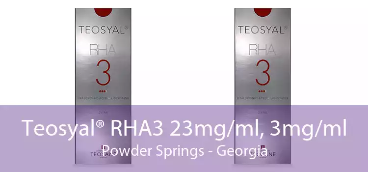 Teosyal® RHA3 23mg/ml, 3mg/ml Powder Springs - Georgia